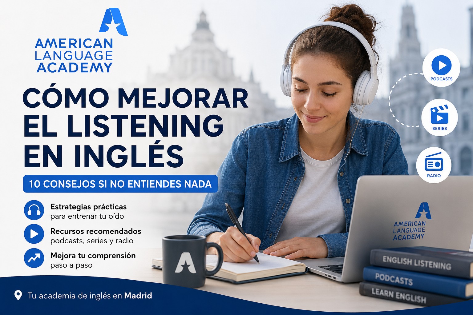 Cómo mejorar la comprensión auditiva en inglés: técnicas y ejercicios efectivos